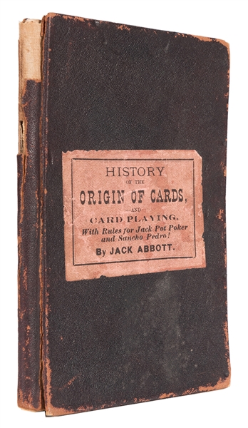 A Treatise on Jack Pot Poker by Uncle Jack Abbott With the Game of Sancho Pedro.