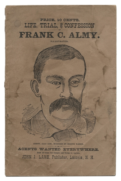 Life, Trial and Confession of Frank C. Almy