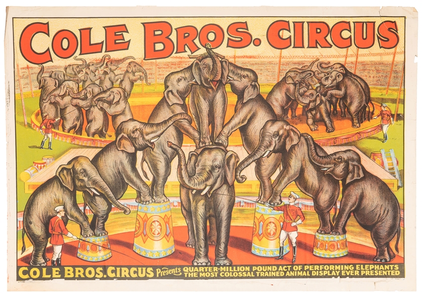 Cole Bros. Circus. Quarter Million Pound Act of Performing Elephants.