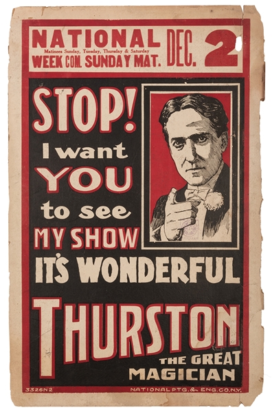 Thurston the Great Magician. Stop! I Want You to See My Show.