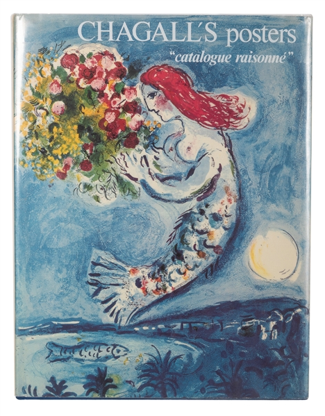 Chagall’s Posters. Catalogue Raisonne.
