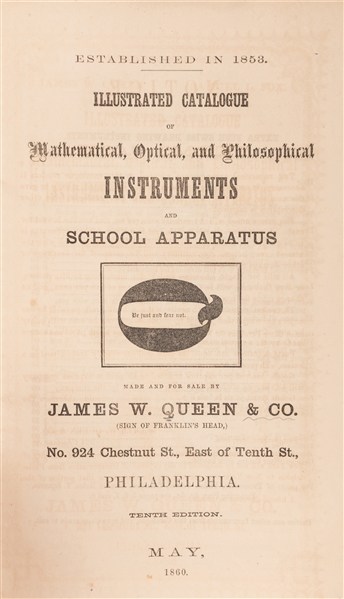 James W. Queen / Samuel L. Fox. Illustrated Catalogue of Mathematical, Optical, and Philosophical Instruments and School Apparatus.