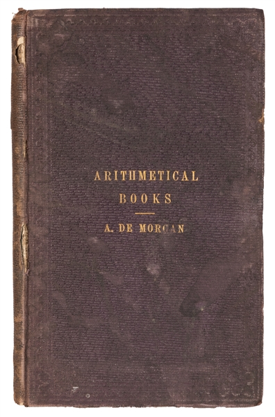 Arithmetical Books from the Invention of Printing to the Present Time.