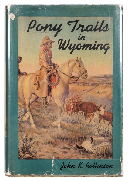 Pony Trails in Wyoming: Hoofprints of a Cowboy and U.S. Ranger.