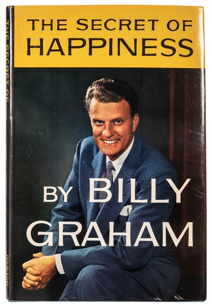 The Secret of Happiness. Signed by Billy Graham.