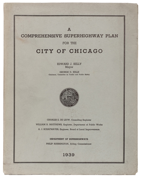 A Comprehensive Superhighway Plan for the City of Chicago.