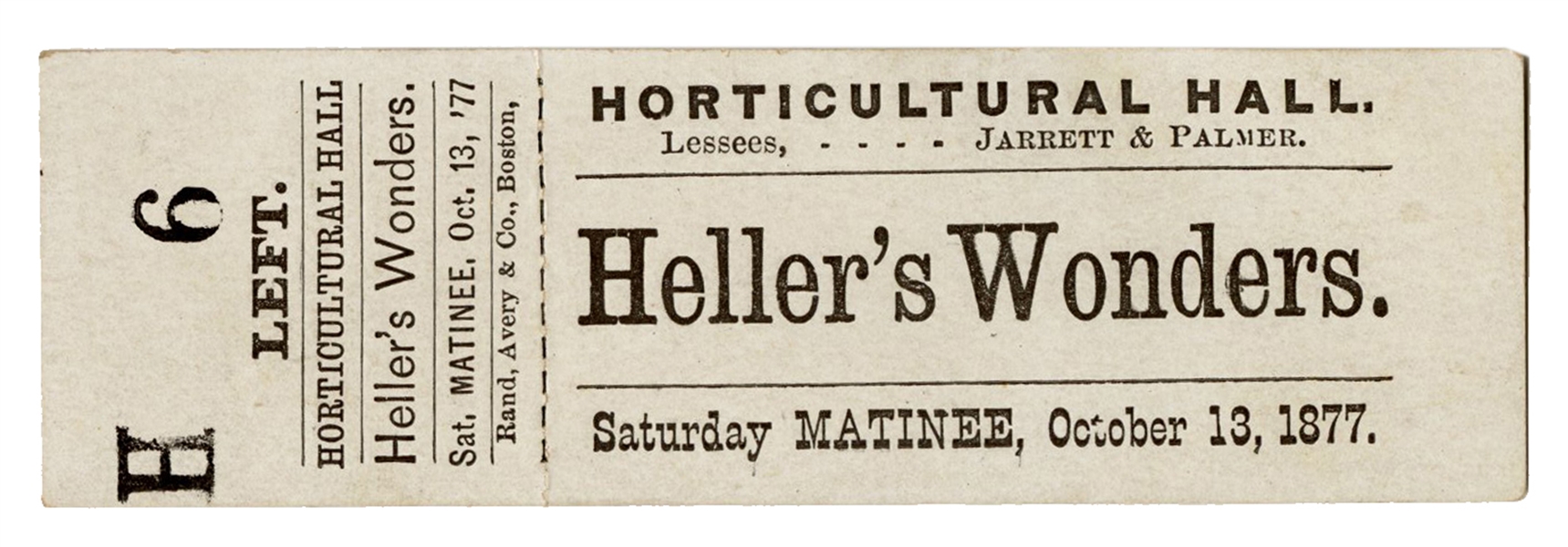 Ticket to Heller’s Wonders at Horticultural Hall, Boston.