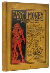 Easy Money: Being the Experiences of a Reformed Gambler.