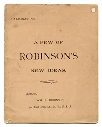 Chung Ling Soo (William E. Robinson). A Few of Robinson’s Ideas. Catalogue No. 1. 