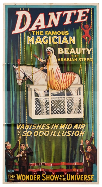 Dante (Harry August Jansen). Dante the Famous Magician. Beauty the Arabian Steed Vanishes in Mid Air. $50,000 Illusion. 