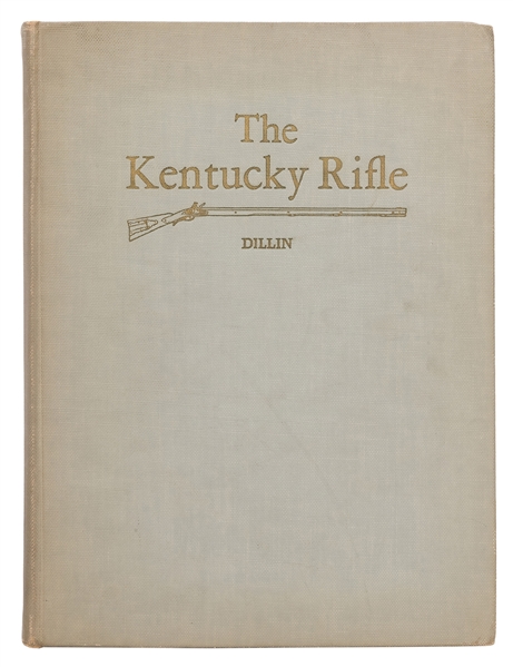  DILLIN, John G.W. The Kentucky Rifle, signed. Washington D....