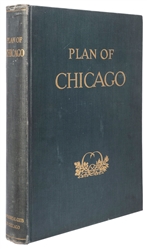  [CHICAGO]. BURNHAM, Daniel H. (1846–1912). –– BENNETT, Edwa...