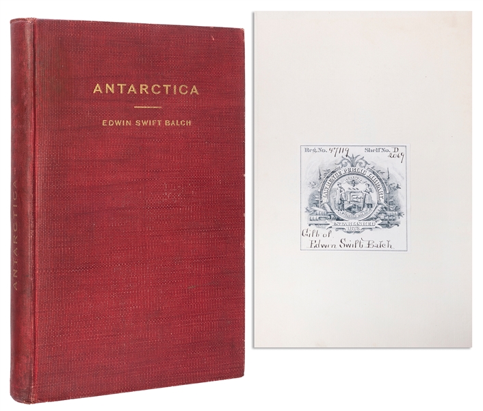  BALCH, Edwin Swift (1856–1927). Antarctica. Philadelphia: A...