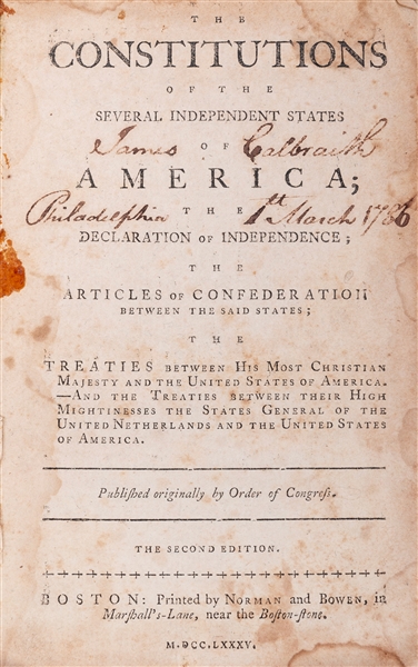  [CONTINENTAL CONGRESS]. The Constitutions of Several Indepe...