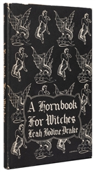  DRAKE, Leah Bodine (1904–1964). A Hornbook for Witches Poem...