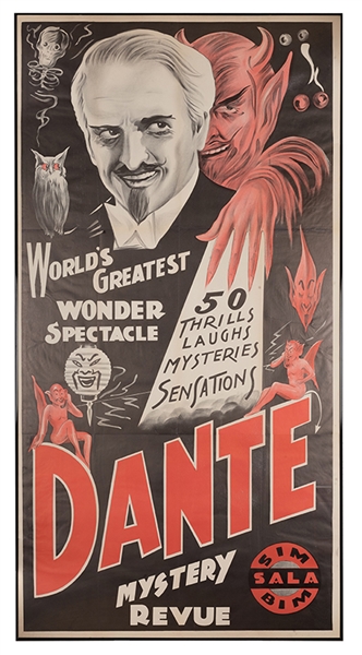 World’s Greatest Wonder Spectacle. Dante.