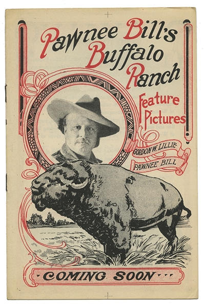 Pawnee Bill Film Co. “Coming Soon” Film Serials Pamphlet. 