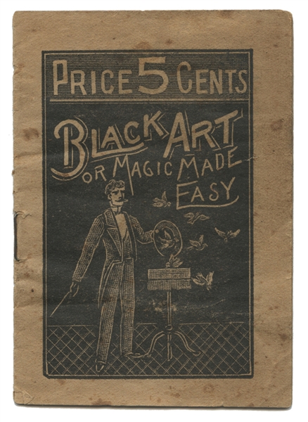 Black Art; or Magic Made Easy. 