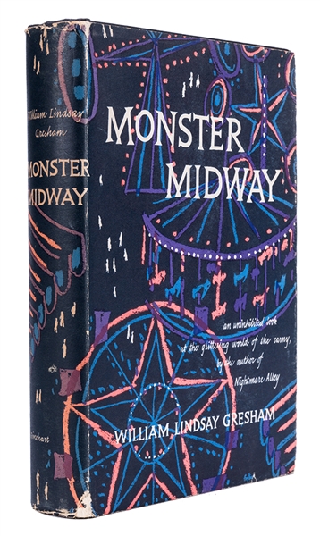 Monster Midway: An Uninhibited Look at the Glittering World of the Carny.