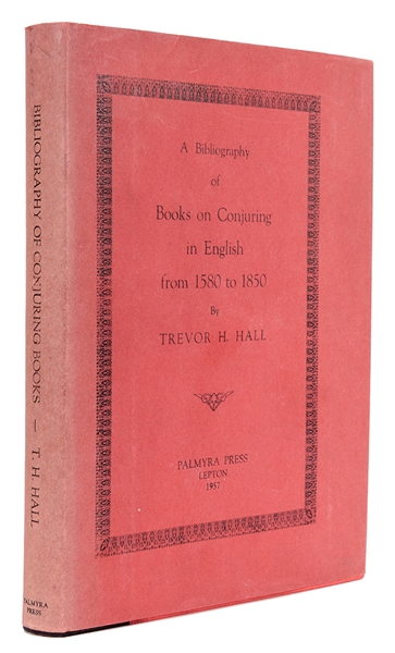 A Bibliography of Books on Conjuring in English from 1580 to 1850. 