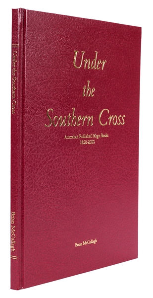 Under the Southern Cross: Australian Magic Books 1858–2000. 