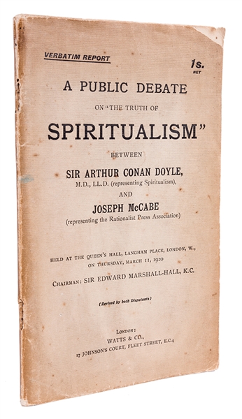 A Public Debate on the Truth of Spiritualism. Between Sir Arthur Conan Doyle.... 