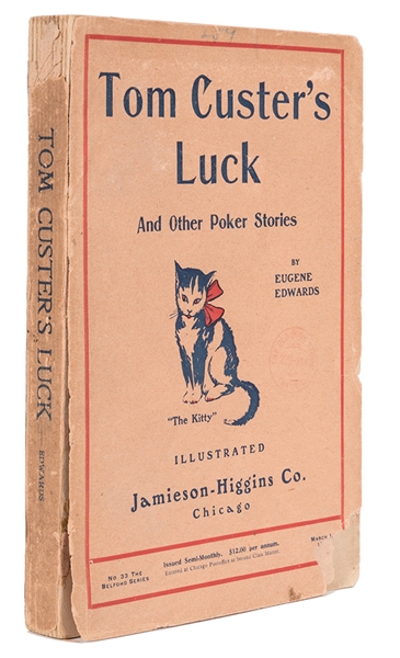 Tom Custer’s Luck and Other Poker Stories.