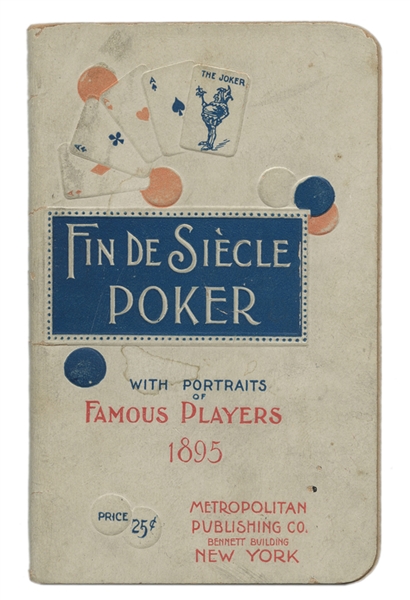 Fin de Siecle Poker. With Portraits of Famous Players. 