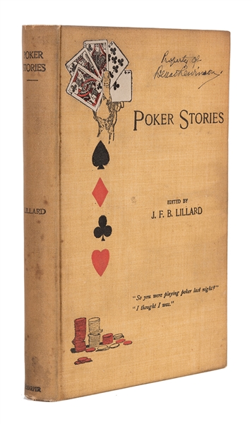 Poker Stories, As Told by Statesmen, Soldiers, Lawyers, Commercial Travelers. 