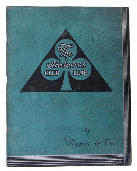 Mason & Co. “The Aristocrat Club Line” Catalog. 