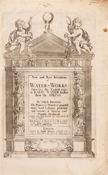 New and Rare Inventions of Water-Works.