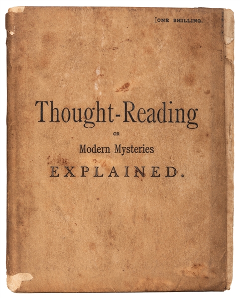Thought-Reading or Modern Mysteries Explained.
