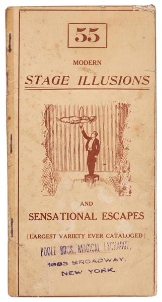Poole Brothers Magical Exchange. 55 Modern Stage Illusions and Sensational Escapes.