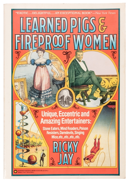 Learned Pigs and Fireproof Women.