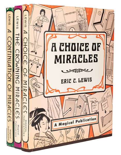 The Miracles Trilogy by Eric C. Lewis.