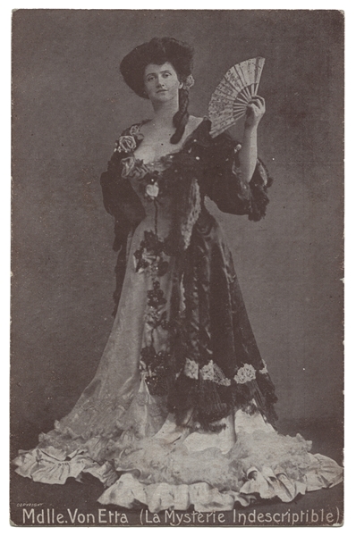 Mdlle. Von Etta (La Mysterie Indescriptible) Postcard.