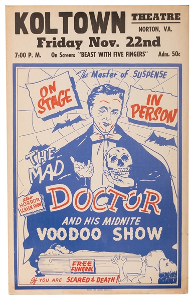 The Mad Doctor and His Midnite Voodoo Show.