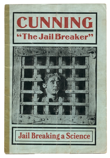 Cunning, the “Jail Breaker.”