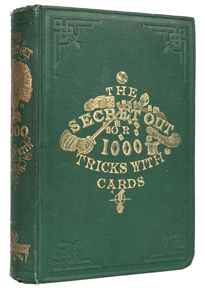 The Secret Out; or 1,000 Tricks With Cards.
