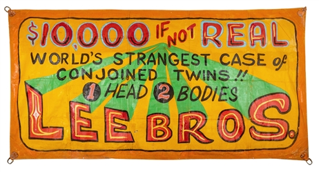 $10,000 If Not Real. Conjoined Twins Sideshow Banner.
