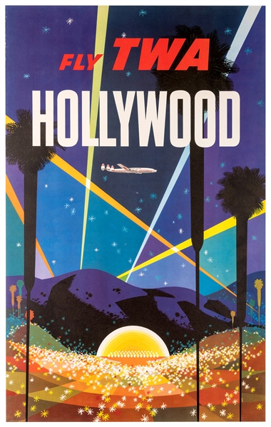 Fly TWA. Hollywood.