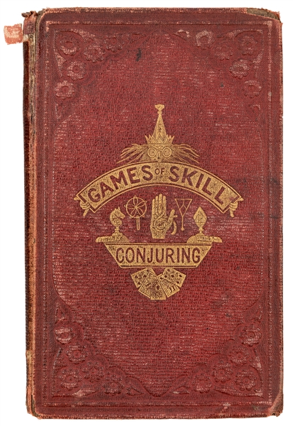 Games of Skill and Conjuring…New Edition.