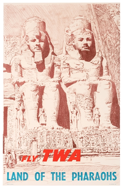 Fly TWA. Land of the Pharaohs.