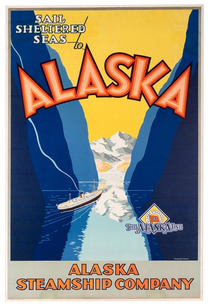 Alaska Steamship Co. The Alaska Line. Sail the Sheltered Seas to Alaska.