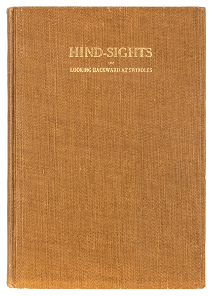 Hind-Sights, or Looking Backward at Swindles.