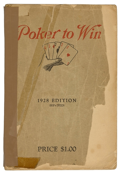 Poker to Win. 1928 Edition (Revised).