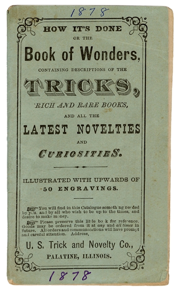 U.S. Trick and Novelty Co. How It’s Done; or the Book of Wonders.