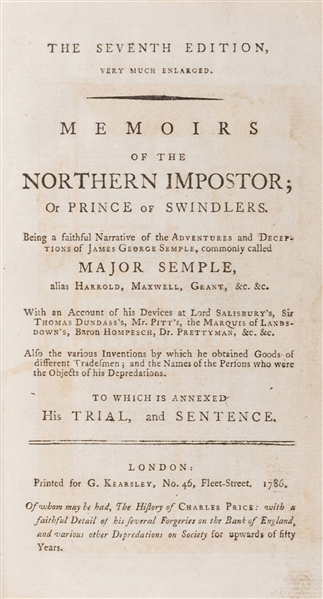 Memoirs of the Northern Impostor; or Prince of Swindlers.