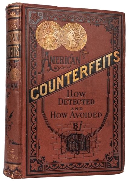 American Counterfeits: How Detected and How Avoided.