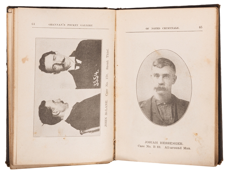 Grannan’s Pocket Gallery of Noted Criminals of the Present Day, Containing Portraits of Noted and Dangerous Crooks, Pickpockets, Burglars, Bank Sneaks, Safe Blowers, Confidence Men, Counterfeiters,...